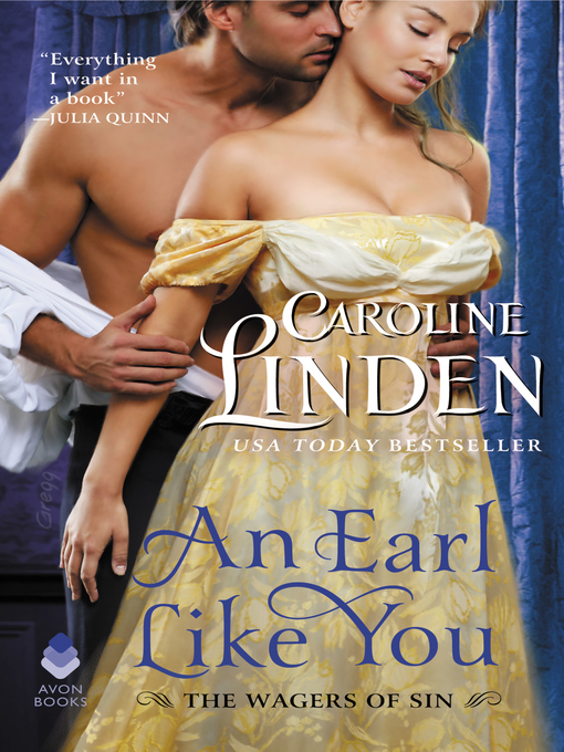 Title details for An Earl Like You by Caroline Linden - Available